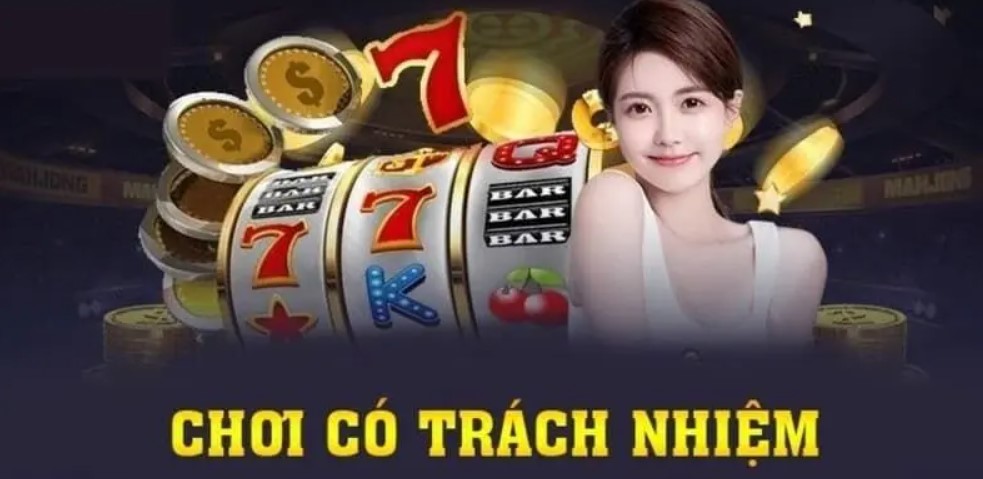 Chơi có trách nhiệm là gì?